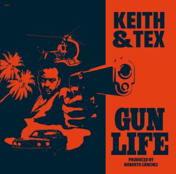Album Keith & Tex: Gun Life