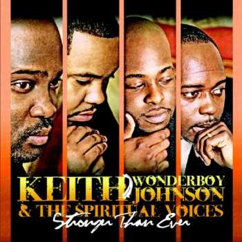 CD Keith Wonderboy Johnson: Stronger Than Ever