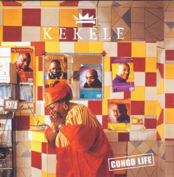 Album Kékélé: Congo Life 