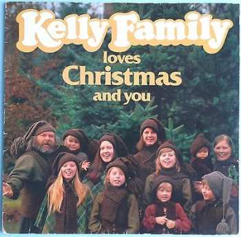 LP The Kelly Family: Kelly Family Loves Christmas And You