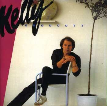 Album Kelly Groucutt: Kelly
