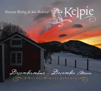 CD Kelpie: Desembermane - December Moon