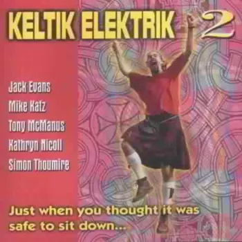 Keltik Elektrik: Keltik Elektrik 2