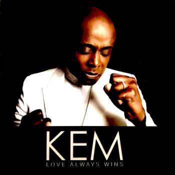 CD Kem: Love Always Wins