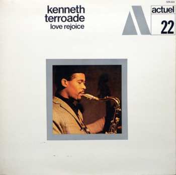 Album Kenneth Terroade: Love Rejoice