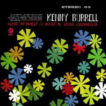 CD Kenny Burrell: Have Yourself A Soulful Little Christmas