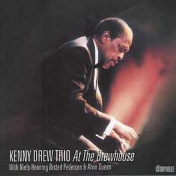Album The Kenny Drew Trio: At The Brewhouse