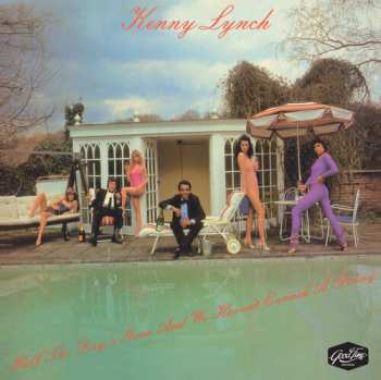 Album Kenny Lynch: Half The Day's Gone And We Haven't Earne'd A Penny