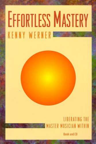 Album Kenny Werner: Effortless Mastery