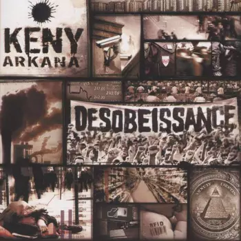 Keny Arkana: Désobéissance