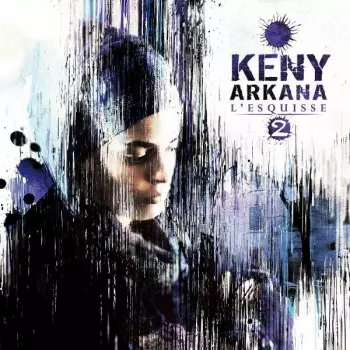Keny Arkana: L'Esquisse 2