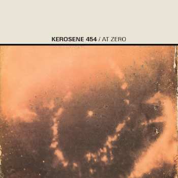 Album Kerosene 454: At Zero