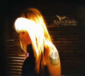 Album Kerri Woelke: Where We Are