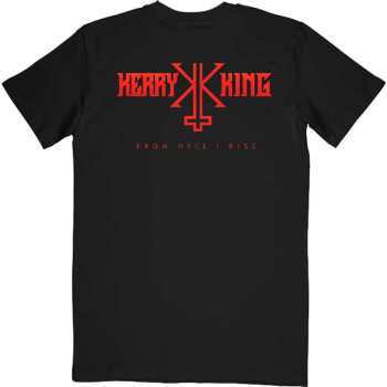 Merce Kerry King: Kerry King Unisex T-shirt: From Hell I Rise F&b (back Print) (small) S