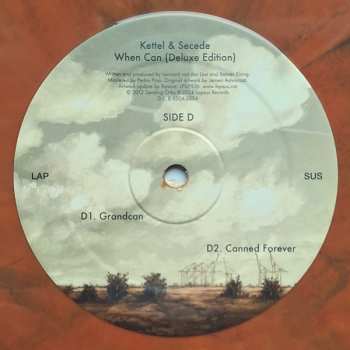 2LP/EP Kettel: When Can (Deluxe Edition) CLR