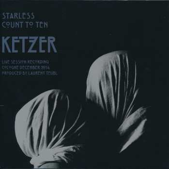 SP Ketzer: Starless / Count To Ten CLR | LTD | NUM