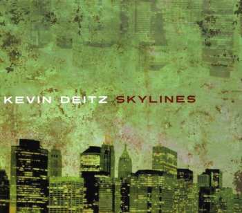 Album Kevin Deitz: Skylines