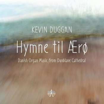 CD Kevin Duggan: Kevin Duggan - Hymne Til Aero