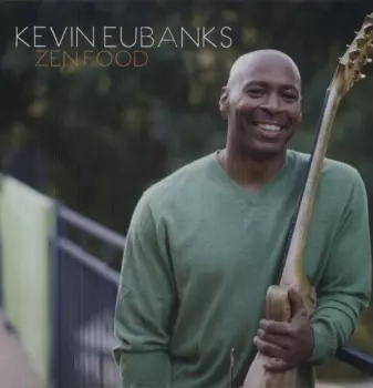 Kevin Eubanks: Zen Food