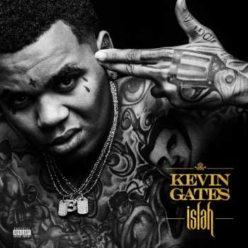 Album Kevin Gates: Islah