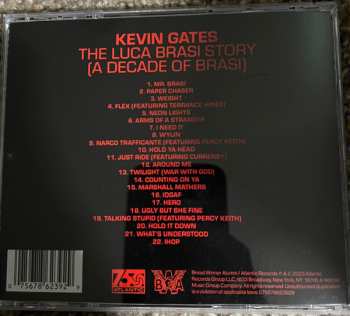CD Kevin Gates: The Luca Brasi Story (A Decade Of Brasi)