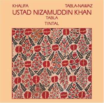 Album Nizamuddin Khan: Khalifa Ustad Nizamuddin Khan (Tabla-nawaz)