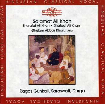 Album Khan,salamat Ali/sharafat Ali Khan/shafqat Ali: Raga Gunkali