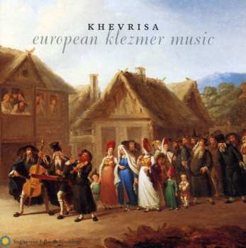 Album Khevrisa: European Klezmer Music