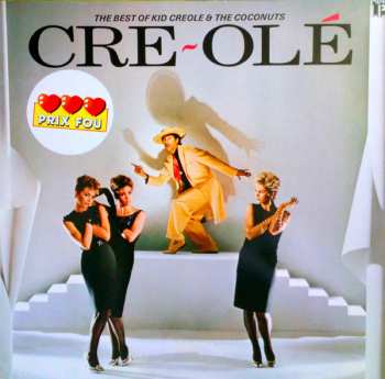 LP Kid Creole And The Coconuts: Cre~Olé - The Best Of Kid Creole And The Coconuts