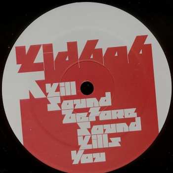 2LP Kid606: Kill Sound Before Sound Kills You
