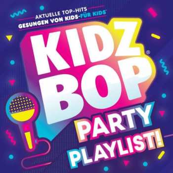 CD Kidz Bop Kids: Kidz Bop Party Playlist!