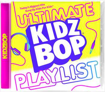 Album Kidz Bop Kids: Kidz Bop Ultimate Playlist