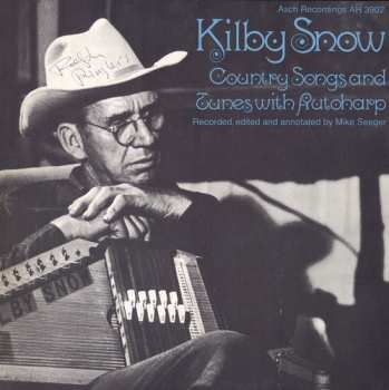 Album Kilby Snow: Country Songs And Tunes With Autoharp