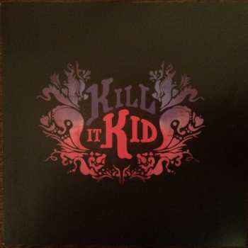 CD Kill It Kid: Kill It Kid