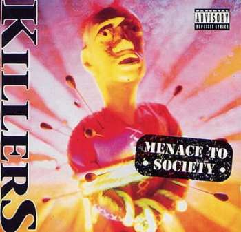 Album Killers: Menace To Society
