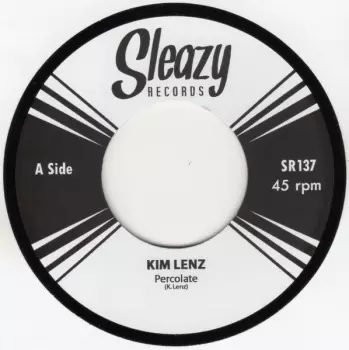 Kim Lenz: Percolate