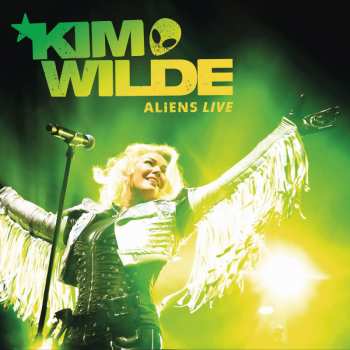 2CD Kim Wilde: Aliens Live