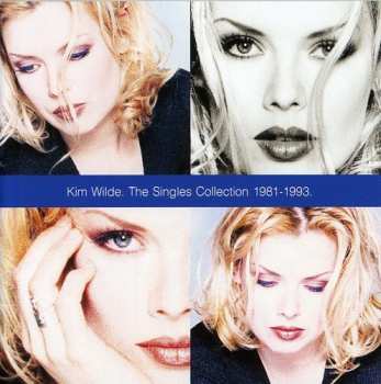 CD Kim Wilde: The Singles Collection 1981-1993.
