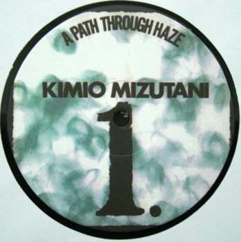 LP Kimio Mizutani: A Path Through Haze