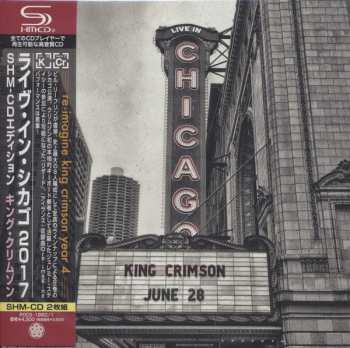 2CD King Crimson: Live In Chicago LTD