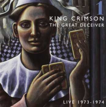 2CD King Crimson: The Great Deceiver: Part One (Live 1973-1974)