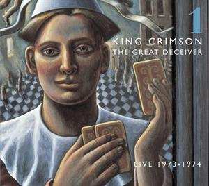 2CD King Crimson: The Great Deceiver: Part One
