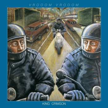 2CD King Crimson: VROOOM VROOOM