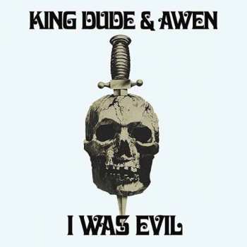 SP King Dude: I Was Evil CLR