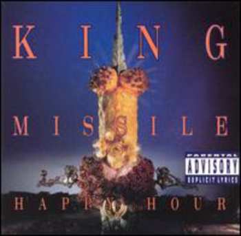 CD King Missile: Happy Hour