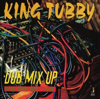 Dub Mix Up - Rare Dubs 1975 - 1979