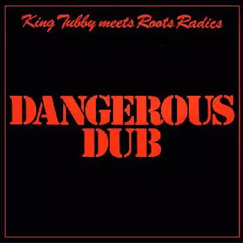 Dangerous Dub