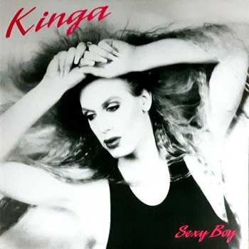 Album Kinga: Sexy Boy