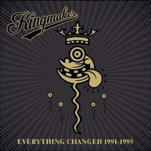 5CD/Set di cofanetti Kingmaker: Everything Changed 1991-1995