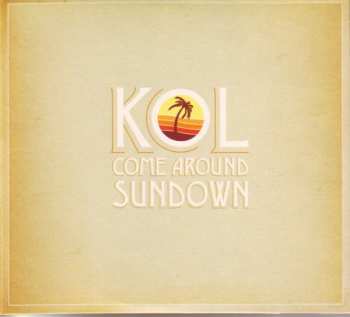 2CD Kings Of Leon: Come Around Sundown DLX | LTD | DIGI